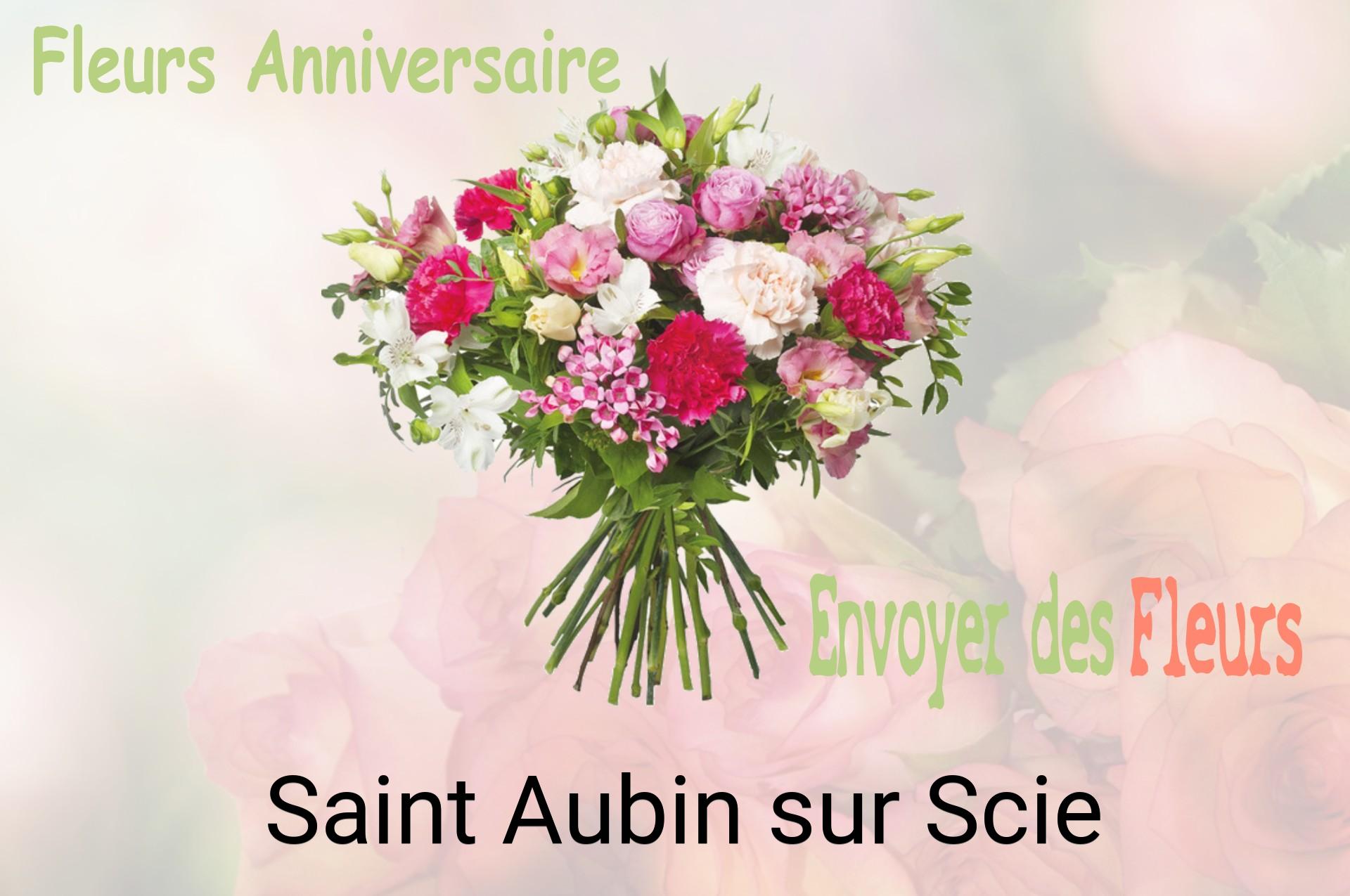 Bouquet de fleurs d’anniversaire livré à Saint-Aubin-sur-Scie